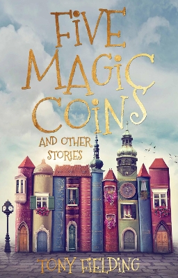 Book cover for Five Magic Coins and Other Stories