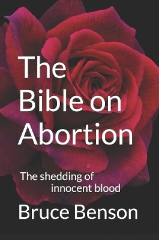 Cover of The Bible on Abortion