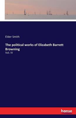 Book cover for The political works of Elizabeth Barrett Browning