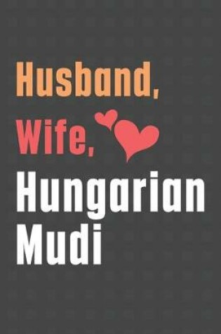 Cover of Husband, Wife, Hungarian Mudi