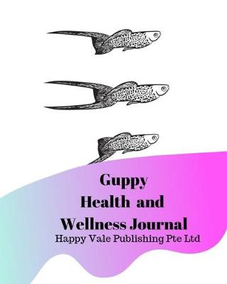 Book cover for Guppy Pig Health and Wellness Journal