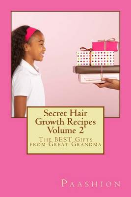 Book cover for Secret Hair Growth Recipes Volume 2