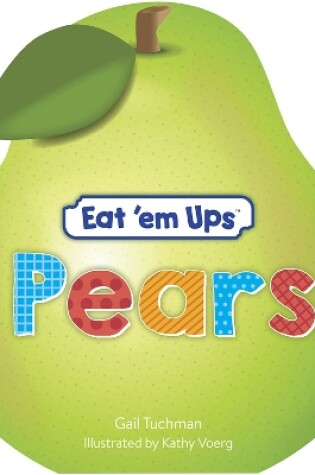 Cover of Eat 'Em Ups Pears