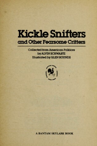 Cover of Kickle Sniffers & Other Fearsome Critters