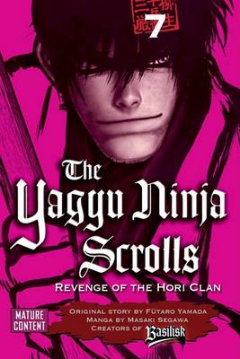 Cover of The Yagyu Ninja Scrolls, Volume 7