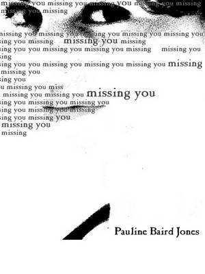Book cover for Missing You Book 3