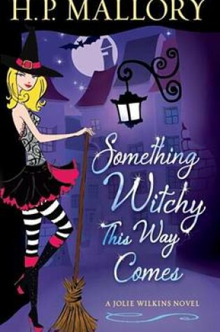 Cover of Something Witchy This Way Comes