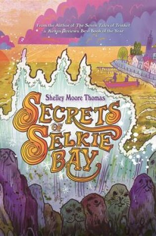 Cover of Secrets of Selkie Bay