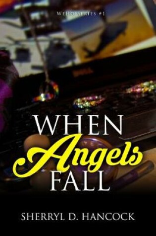 When Angels Fall