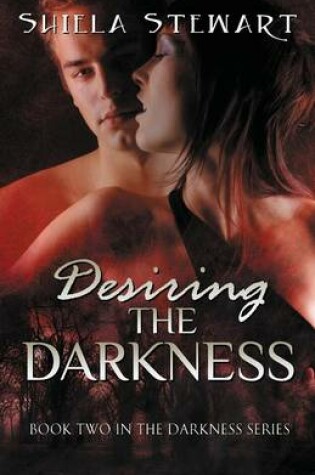 Cover of Desiring the Darkness