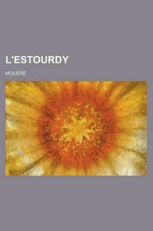 Cover of L'Estourdy