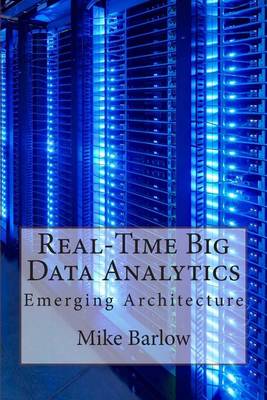 Book cover for Real-Time Big Data Analytics