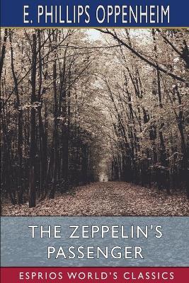 Book cover for The Zeppelin's Passenger (Esprios Classics)