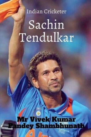 Cover of Sachin Tendulkar