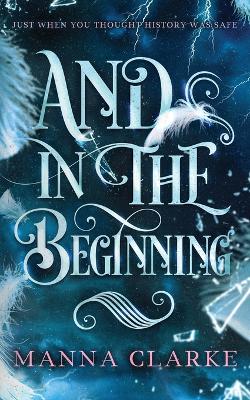 Book cover for And In The Beginning