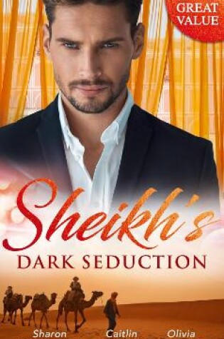 Cover of Sheikh's Dark Seduction