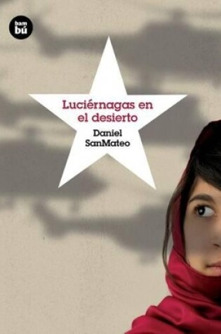 Cover of Luciérnagas En El Desierto