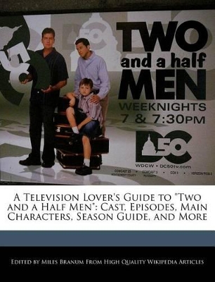 Book cover for A Television Lover's Guide to Two and a Half Men