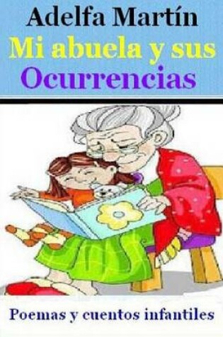 Cover of Mi abuela y sus ocurrencias