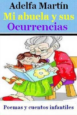 Book cover for Mi abuela y sus ocurrencias