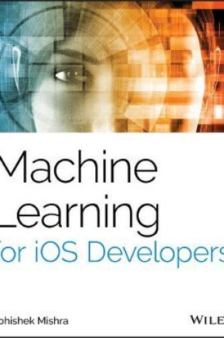 Cover of Machine Learning for iOS Developers