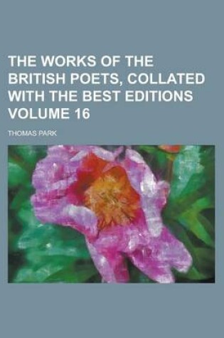 Cover of The Works of the British Poets, Collated with the Best Editions Volume 16