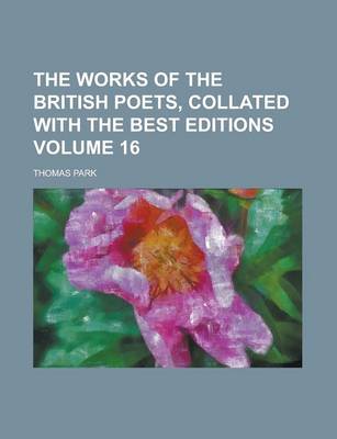 Book cover for The Works of the British Poets, Collated with the Best Editions Volume 16