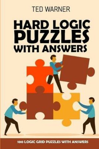 Cover of Hard Logic Puzzles With Answers