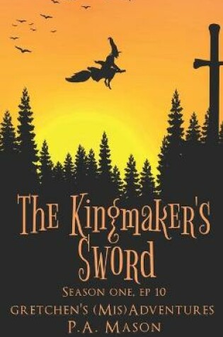 Cover of The Kingmaker's Sword