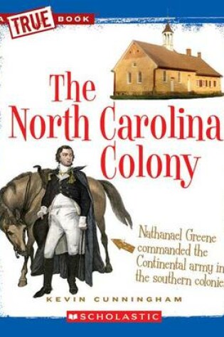 Cover of The North Carolina Colony