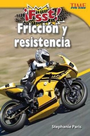 Cover of ¡Fsst! Fricción y resistencia