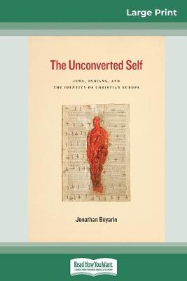 Book cover for The Unconverted Self