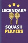 Book cover for Legendary Squash Players