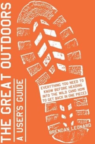 Cover of The Great Outdoors: A User's Guide