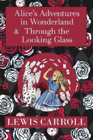 Cover of The Alice in Wonderland Omnibus Including Alice's Adventures in Wonderland and Through the Looking Glass (with the Original John Tenniel Illustrations) (A Reader's Library Classic Hardcover)