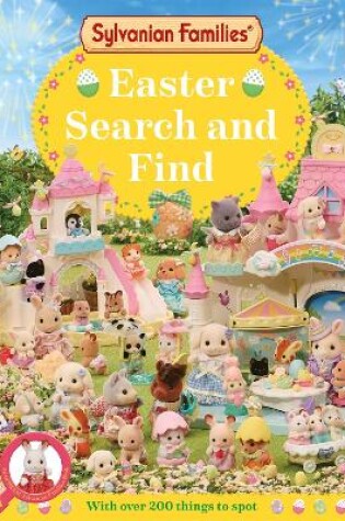 Cover of Sylvanian Families: Easter Search and Find