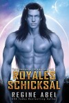 Book cover for Royales Schicksal