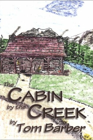 Cover of The Cabin by the Creek