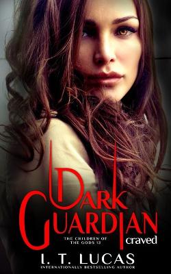 Book cover for Dark Guardian Craved