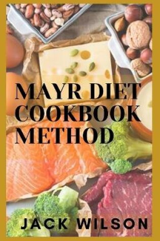 Cover of Mayr Diet Cookbook Method