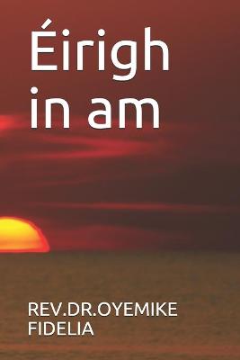 Book cover for Eirigh in am