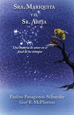 Book cover for Sra. Mariquita y El Sr. Abeja