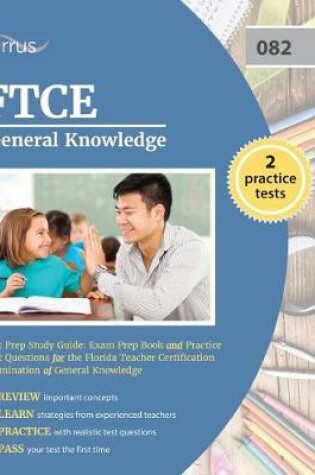 Cover of FTCE General Knowledge Test Prep Study Guide