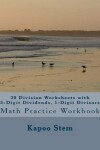 Book cover for 30 Division Worksheets with 5-Digit Dividends, 1-Digit Divisors