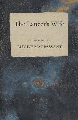 Book cover for The Lancer's Wife