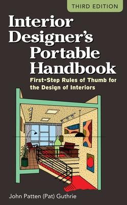 Book cover for Interior Designer's Portable Handbook: First-Step Rules of Thumb for the Design of Interiors