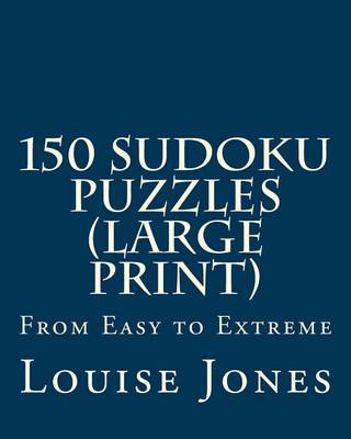 Book cover for 150 Sudoku Puzzles (Large Print)