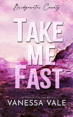 Book cover for Take Me Fast