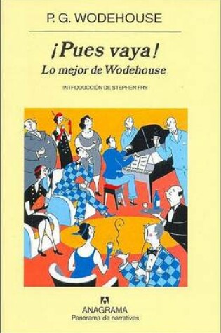 Cover of Pues Vaya ! Lo Mejor de Wodehouse