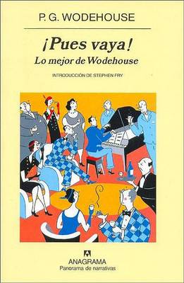Book cover for Pues Vaya ! Lo Mejor de Wodehouse